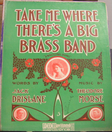 Image for TAKE ME WHERE THERE'S A BIG BRASS BAND; TAKE ME WHERE THERE'S A BIG BRASS BAND