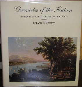 Image for CHRONICLES OF THE HUDSON THREE CENTURIES OF TRAVELERS' ACCOUNTS; CHRONICLES OF THE HUDSON THREE CENTURIES OF TRAVELERS' ACCOUNTS