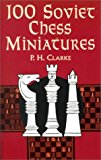 Image for 100 Soviet Chess Miniatures