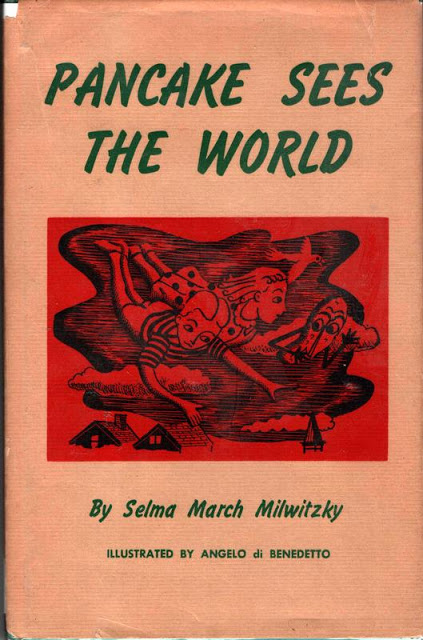 Image for Pancake Sees the World by Selma March Milwitzky; Angelo Di Benedetto, Illustrator