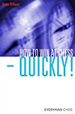 How to Win at Chess - Quickly! Image for How to Win at Chess - Quickly!