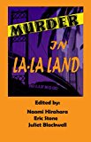 Image for Murder in La-la Land: Sisters in Crime / Los Angeles Chapter