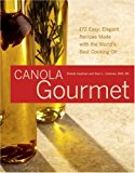 Image for The Canola Gourmet: Time for an Oil Change! (Capital Lifestyles)