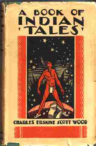 Image for A Book of Tales :; A Book of Tales : Being Some Myths of the North American Indians