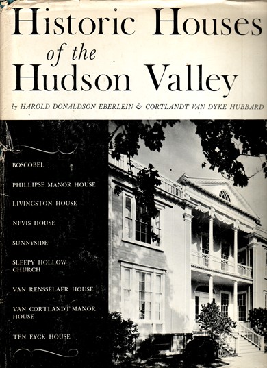 Image for Historic Houses of the Hudson Valley