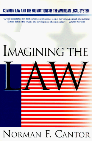 Image for Imagining the Law: Common Law and the Foundations of the American Legal System