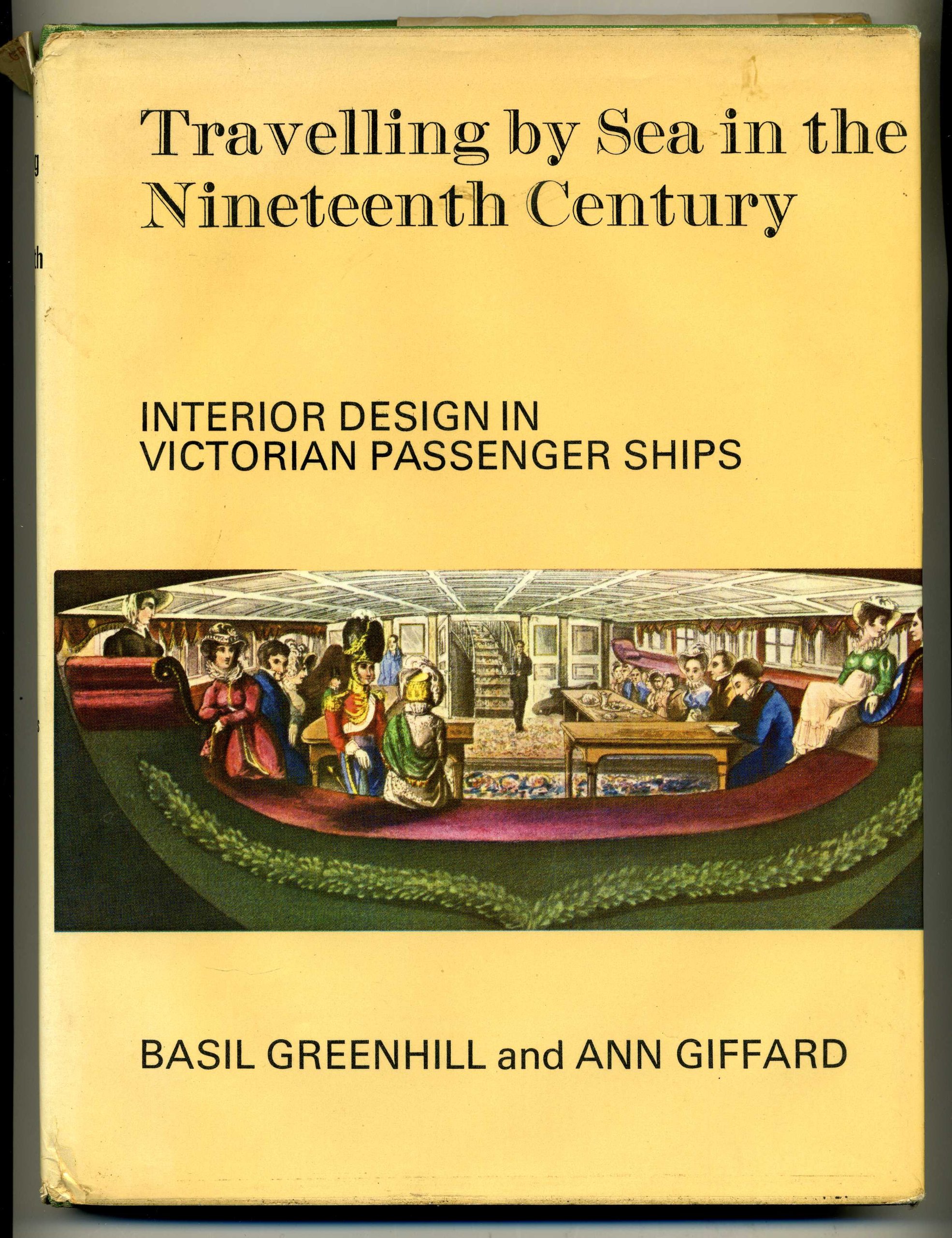 Image for Travelling by sea in the nineteenth century: interior design in Victorian passenger ships