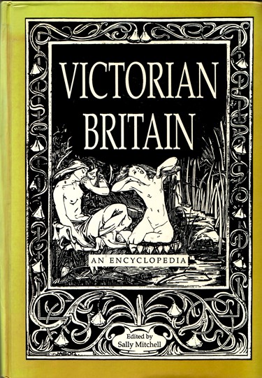 Image for VICTORIAN BRITAIN: AN ENCYCLOPEDIA (Garland Reference Library of Social Science, vol. 438)