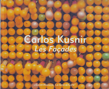 Image for Les Facades Saint-Nazaire, Le Grand Cafe (ISBN 2913617069) by Carlos Kusnir