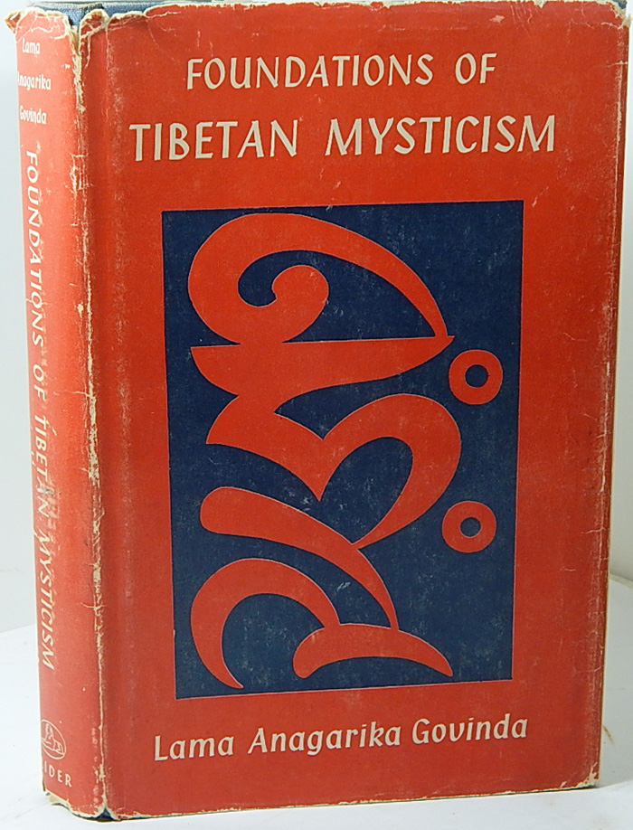 Image for Foundations of Tibetan Mysticism: According to the Esoteric Teachings of the Great Mantra Om Mani Padme Hum