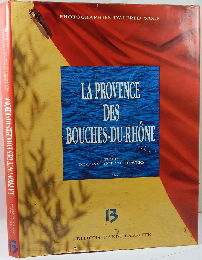 Image for La Provence des Bouches-du-Rho?ne (French Edition)