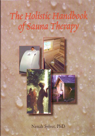 Image for The Holistic Handbook of Sauna Therapy