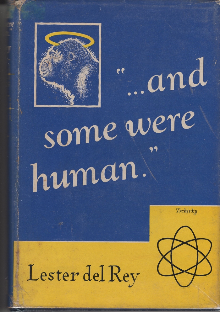 Image for ...And Some Were Human
