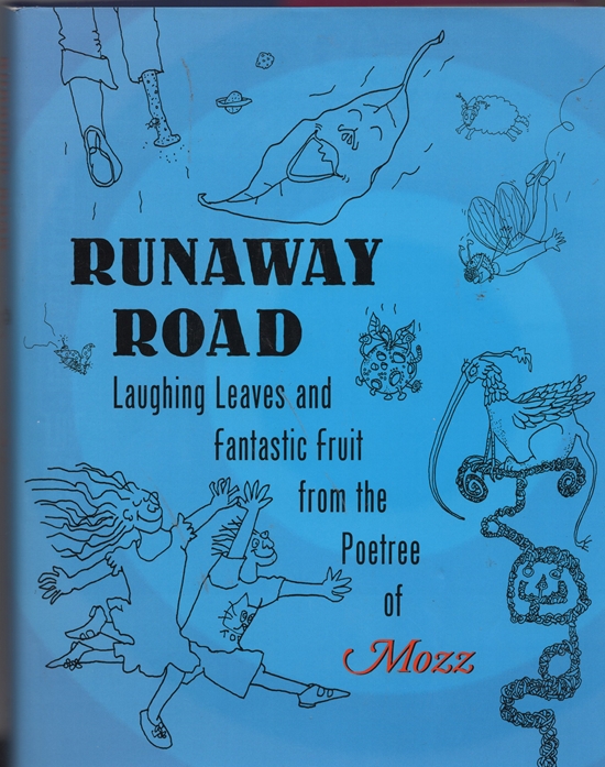 Image for Runaway Road: Laughing Leaves and Fantastic Fruit from the Poetree of Mozz